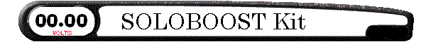 SOLOBOOST Kit